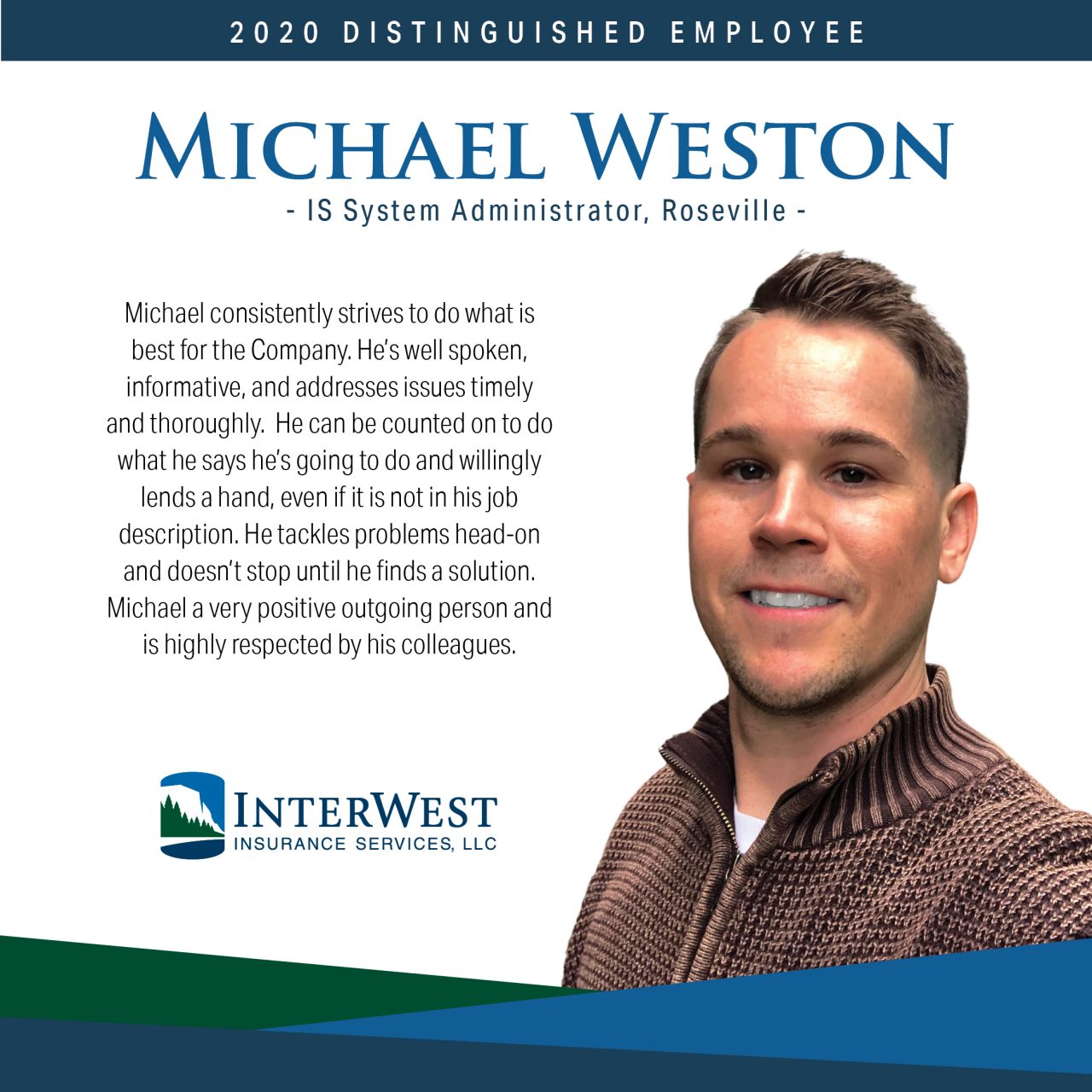 Distinguished Employee Spotlight Michael Weston InterWest Insurance 